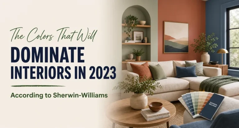 The Colors That Will Dominate Interiors in 2023, According to Sherwin-Williams