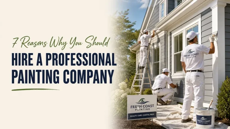 7 Reasons Why You Should Hire A Professional Painting Company